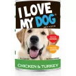 I Love My Dog Chunks With Chicken & Turkey 1230g